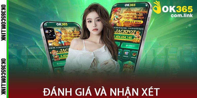 Trải Nghiệm Người Dùng Tại OK365: Đánh Giá và Nhận Xét