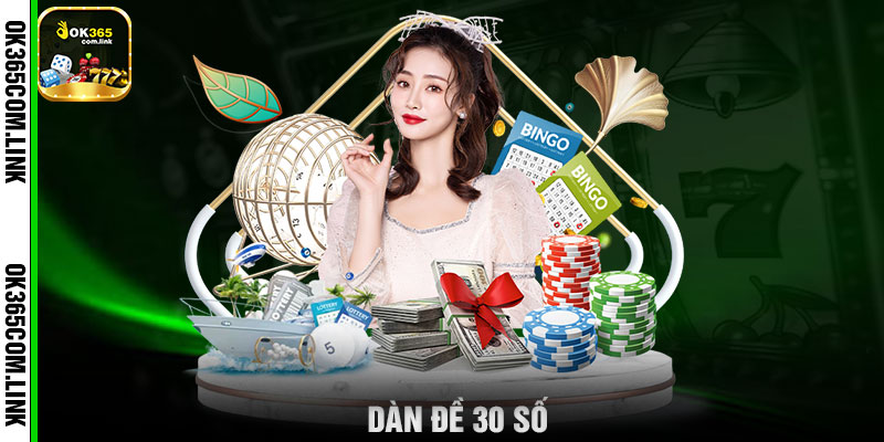 Dàn Đề 30 Số