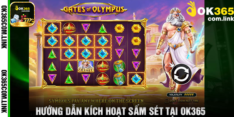Hướng Dẫn Kích Hoạt Sấm Sét Tại OK365