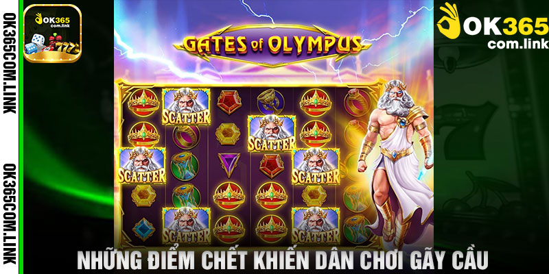 Những Điểm Chết Khiến Dân Chơi Gãy Cầu