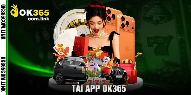 Tải App OK365