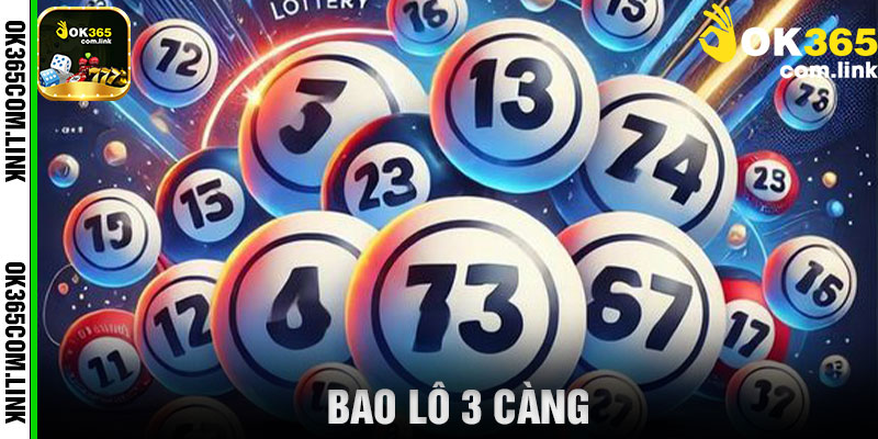 bao lô 3 càng