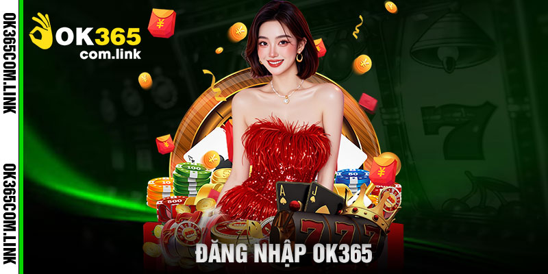đăng nhập OK365